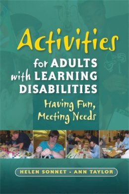 Helen Sonnet - Activities for Adults With Learning Disabilities: Having Fun, Meeting Needs - 9781843109754 - V9781843109754