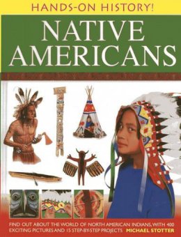 Michael Slotter - Hands-on History! Native Americans - 9781843229759 - V9781843229759