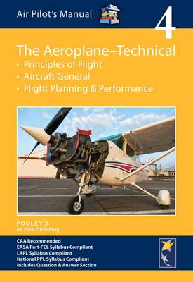 Dorothy Saul-Pooley - Air Pilot's Manual - Aeroplane Technical: Principles of Flight, Aircraft General, Flight Planning & Performance - 9781843362166 - V9781843362166