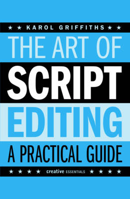 Karol Griffiths - The Art of Script Editing - 9781843445074 - V9781843445074