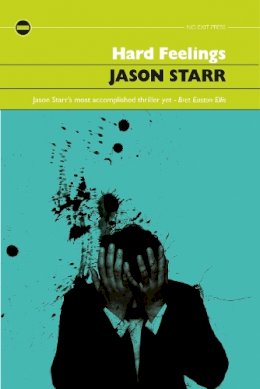 Jason Starr - Hard Feelings - 9781843445234 - V9781843445234
