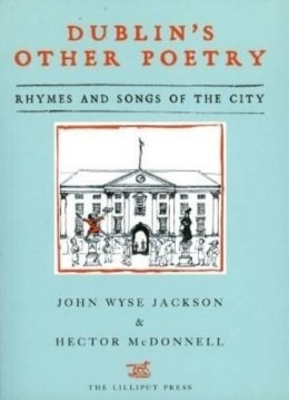 Roger Hargreaves - Dublin's Other Poetry:  Rhymes and Songs of the City - 9781843511618 - V9781843511618