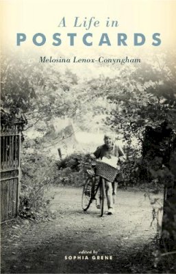 Melosina Lenox-Conyngham - A Life in Postcards: Melosina Lenox-Conyngham - 9781843514015 - V9781843514015