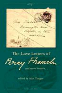 Alan Tongue - The Love Letters of Percy French - 9781843516606 - V9781843516606