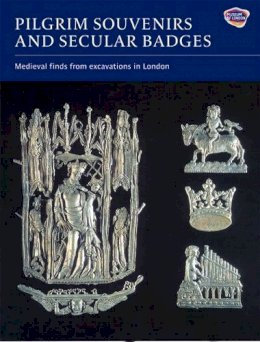 Brian Spencer - Pilgrim Souvenirs and Secular Badges - 9781843835448 - V9781843835448