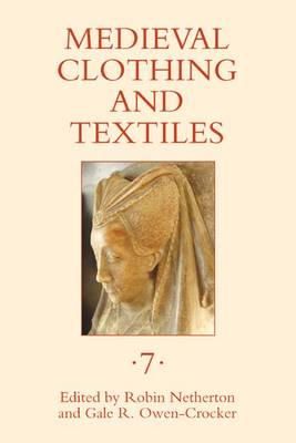 Robin Netherton - Medieval Clothing and Textiles 7 - 9781843836254 - V9781843836254