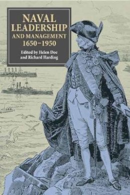 Richard Harding - Naval Leadership and Management, 1650-1950 - 9781843836957 - V9781843836957