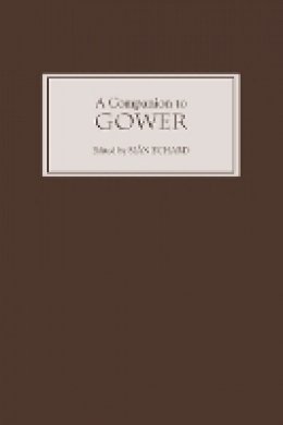 Sian Echard (Ed.) - A Companion to Gower - 9781843842446 - V9781843842446