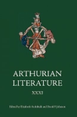 E Archibald - Arthurian Literature XXXI - 9781843843863 - V9781843843863