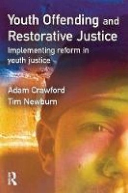 Adam Crawford - Youth Offending and Restorative Justice - 9781843920113 - V9781843920113