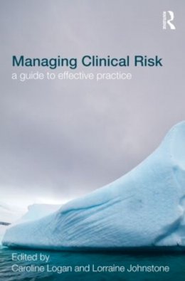 L (Ed) Johnstone - Managing Clinical Risk - 9781843928539 - V9781843928539