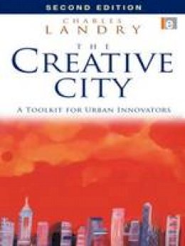 Charles Landry - The Creative City: A Toolkit for Urban Innovators - 9781844075980 - V9781844075980