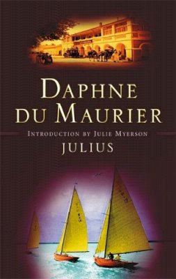 Daphne Du Maurier - Julius - 9781844080687 - V9781844080687