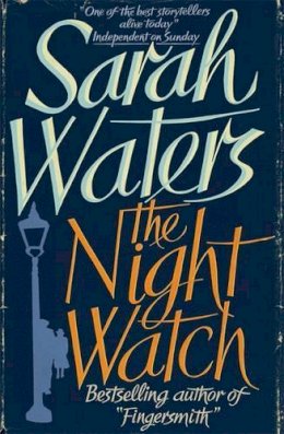 Sarah Waters - The Night Watch - 9781844082421 - KCW0002224