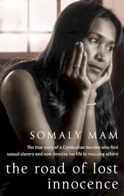 Somaly Mam - The Road of Lost Innocence - 9781844083466 - V9781844083466