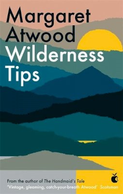 Margaret Atwood - Wilderness Tips - 9781844086610 - V9781844086610