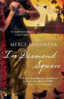 Merce Rodoreda - In Diamond Square - 9781844087372 - V9781844087372