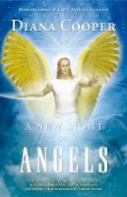 Diana Cooper - A New Light on Angels - 9781844091669 - V9781844091669