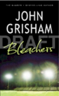 John Grisham - Bleachers - 9781844134571 - KRA0013140