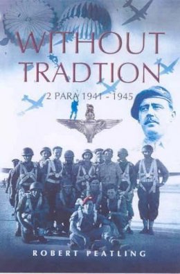 Robert Peatling - Without Tradition - 9781844151110 - V9781844151110