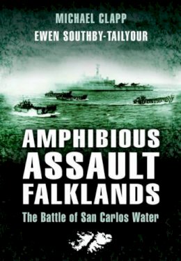 Michael Clapp - Amphibious Assault Falklands - 9781844155064 - V9781844155064