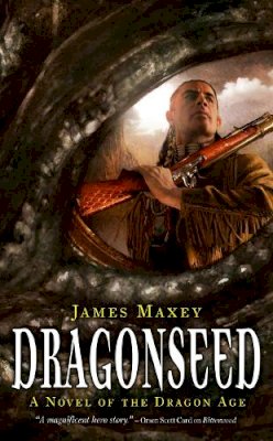 James Maxey - Dragonseed (Dragon Age) - 9781844167555 - KRC0004668