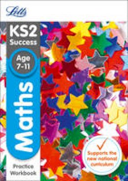 Collins Uk - Letts KS2 SATs Revision Success - New 2014 Curriculum Edition  KS2 Maths: Practice Workbook - 9781844198252 - KRA0001800