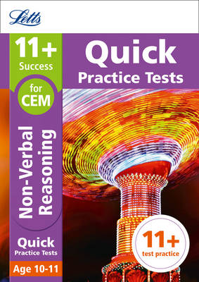 Letts 11+ - Letts 11+ Success  11+ Non-Verbal Reasoning Quick Practice Tests: for the CEM tests: Age 10-11 - 9781844198955 - V9781844198955