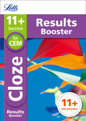 Letts 11+ - Letts 11+ Success  11+ Cloze Results Booster: for the CEM tests: Targeted Practice Workbook - 9781844199006 - V9781844199006