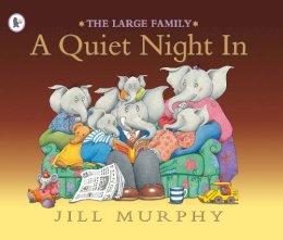 Jill Murphy - Quiet Night in (Large Family) - 9781844285273 - 9781844285273