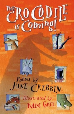 Crebbin  June - Crocodile Is Coming! - 9781844289653 - KSS0003010