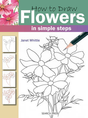 Janet Whittle - How to Draw Flowers in Simple Steps - 9781844483266 - V9781844483266
