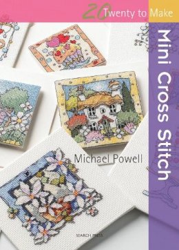 Michael Powell - Mini Cross Stitch (Twenty to Make) - 9781844486571 - V9781844486571