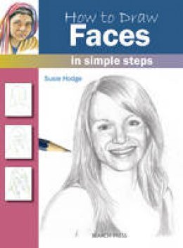 Susie Hodge - How to Draw Faces in Simple Steps - 9781844486731 - V9781844486731