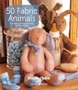 Marie Claire Idees - 50 Fabric Animals - 9781844487707 - V9781844487707