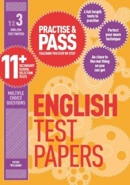Peter Williams - Practise & Pass 11+ Level Three: English Practice Test Papers - 9781844554270 - V9781844554270