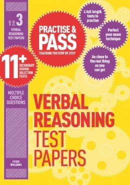 Peter Williams - Practise & Pass 11+ Level Three: Verbal Reasoning Practice Test Papers - 9781844554300 - V9781844554300
