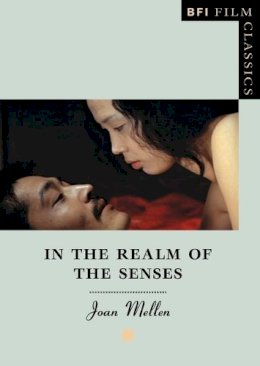 Joan Mellen - In the Realm of the Senses - 9781844570348 - V9781844570348