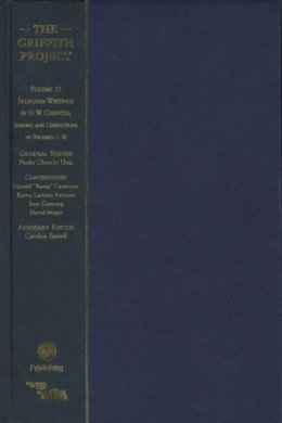 Paolo Cherchi Usai - The Griffith Project, Volume 11: Selected Writings by D.W. Griffith; Indexes and Corrections to Volumes 1-10 - 9781844572328 - V9781844572328
