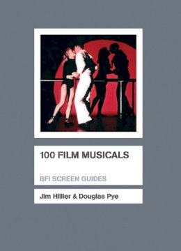 J. Gibbs - 100 Film Musicals - 9781844573790 - V9781844573790