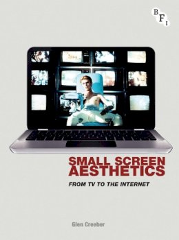 Na Na - Small Screen Aesthetics: From Television to the Internet - 9781844574100 - V9781844574100