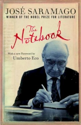 José Saramago - The Notebook - 9781844677016 - V9781844677016