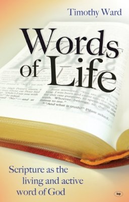 Dr Timothy Ward - Words of Life - 9781844742073 - V9781844742073