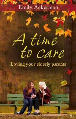 Emily Ackerman - Time to Care - 9781844744879 - V9781844744879