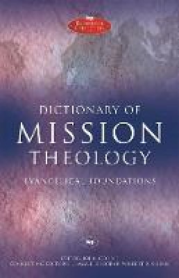  - Dictionary of Mission Theology - 9781844745906 - V9781844745906