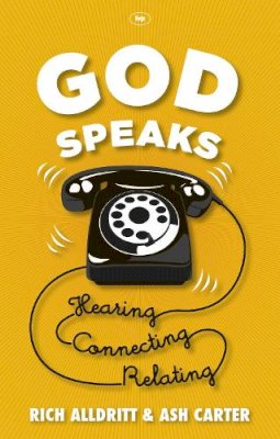 The Revd Dr David Smith - God Speaks: Listening, Connecting, Relating - 9781844748419 - V9781844748419