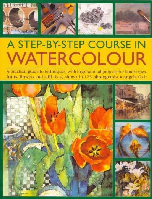 Angela Gair - Step-by-step Course in Watercolour - 9781844762323 - V9781844762323