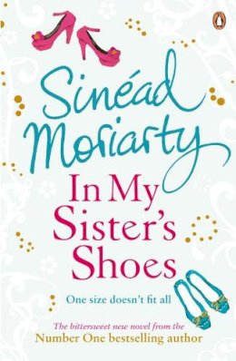 Sinead Moriarty - In My Sister's Shoes - 9781844880690 - KDK0011368