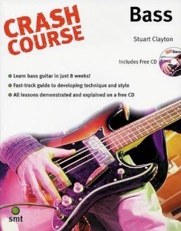 Stuart Clayton - Crash Course: Bass - 9781844920150 - V9781844920150