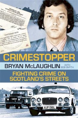 Bryan Mclaughlin - Crimestopper - 9781845024963 - V9781845024963